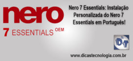 Nero 7 Essential – Alterando o idioma Para Português Brasil